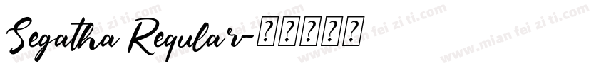 Segatha Reqular字体转换